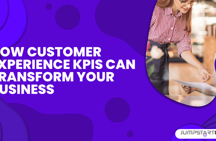 How Customer Experience KPIs Can Transform Your Business